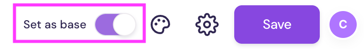 Set as base toggle switch highlighted next to save and customization icons in the deal room editor.
