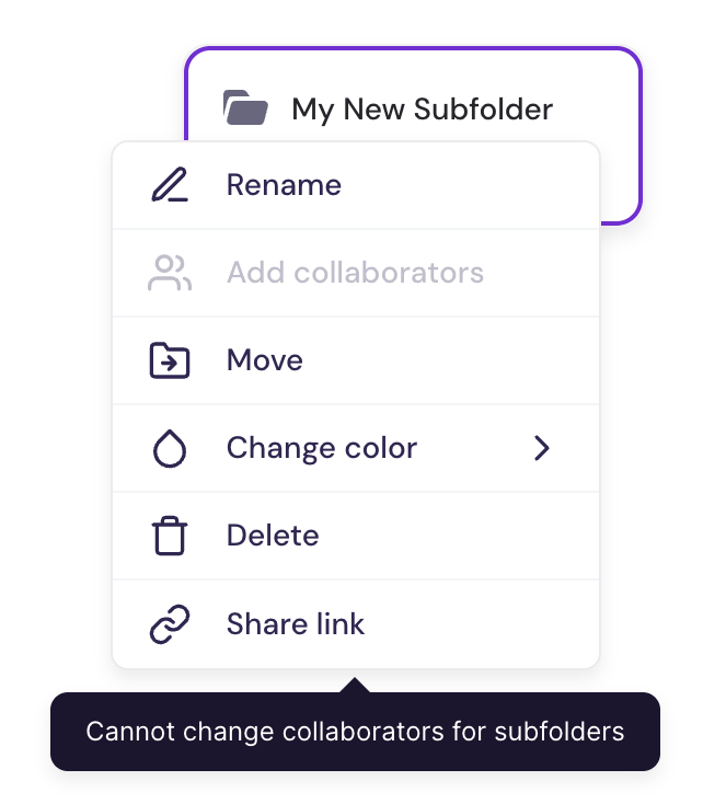 Subfolder menu with rename, move, color, delete, share; collaborators disabled.