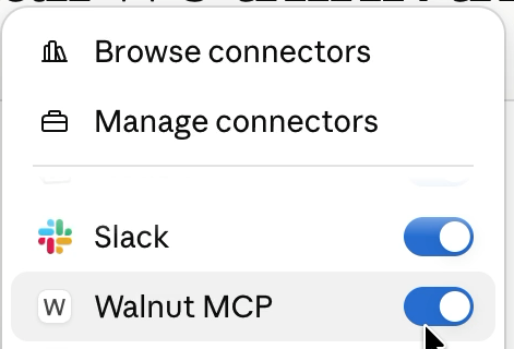 The Connectors menu with the Walnut MCP toggle switched on
